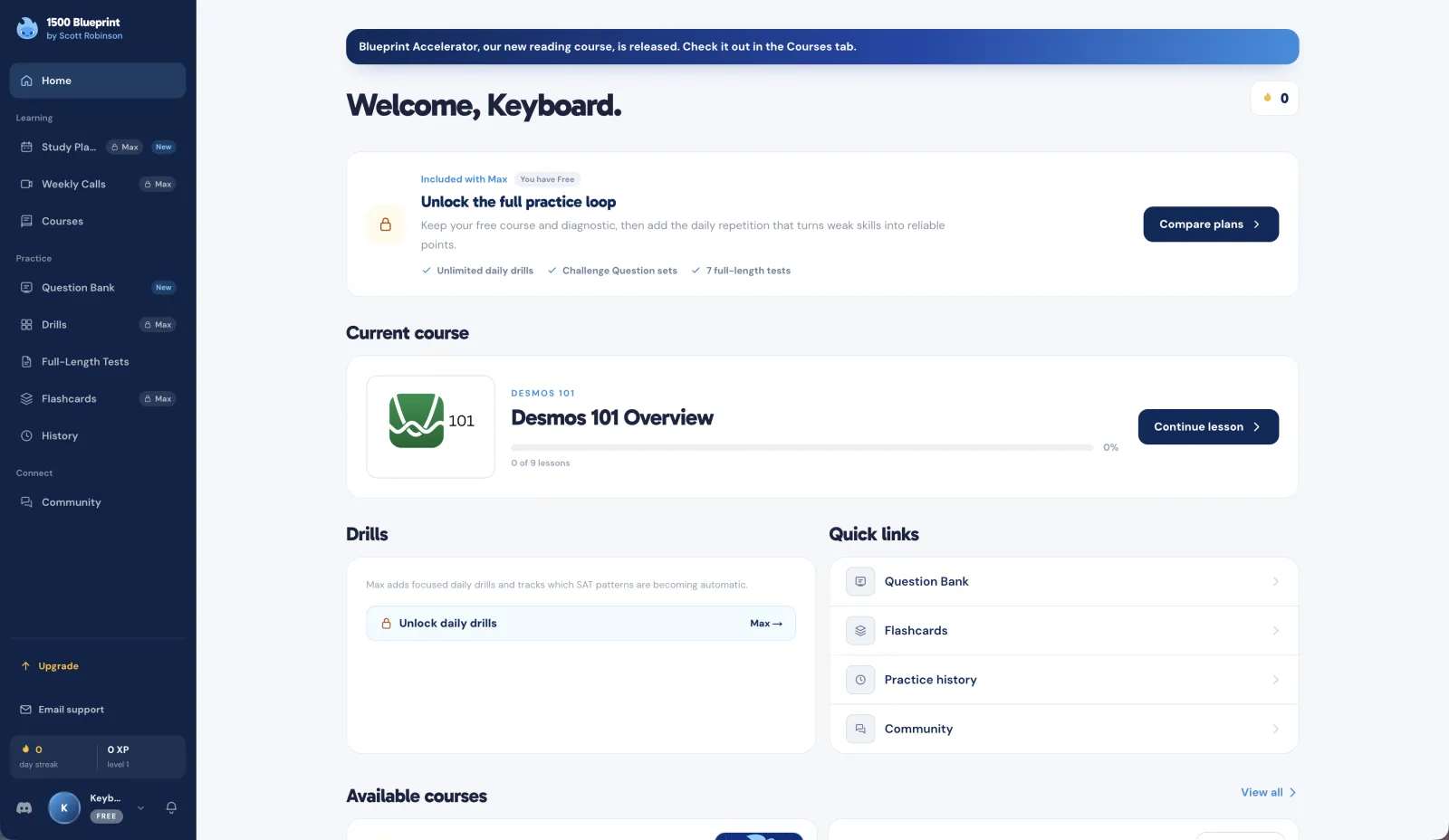 1500 Blueprint dashboard: a sidebar with study plan, courses, question bank, drills, full-length tests and flashcards, a Max upgrade card, the current Desmos 101 course and quick links